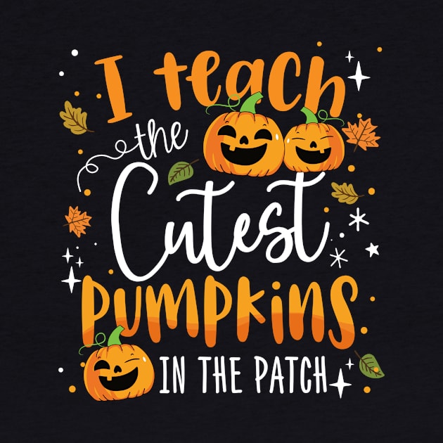 Teacher Halloween Pre-K Teacher Kindergarten Cutest Pumpkins by saugiohoc994